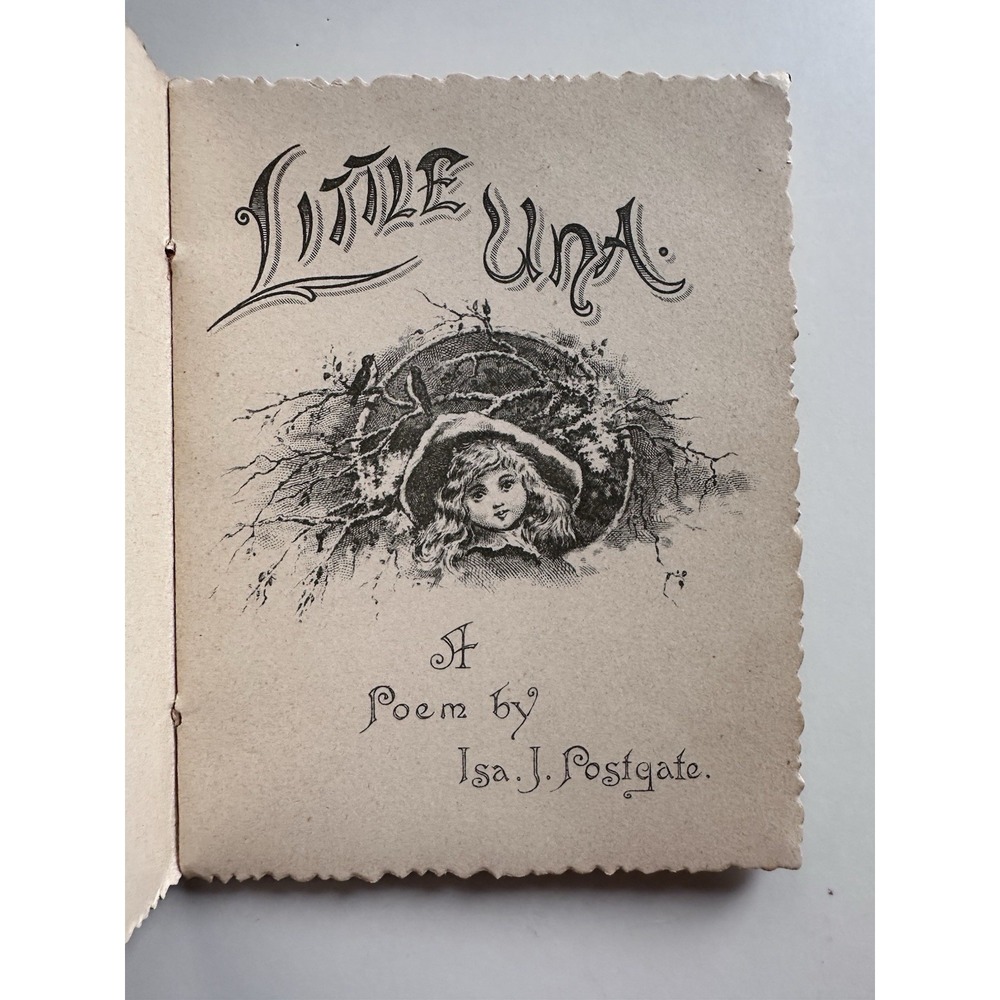LITTLE UNA Illustrated Poem Book Isa J.Postgate 1890 Art Lithographic Publishing - Picture 5 of 10